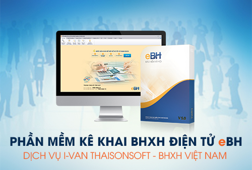 Phần mềm khai BHXH trực tuyến EBH