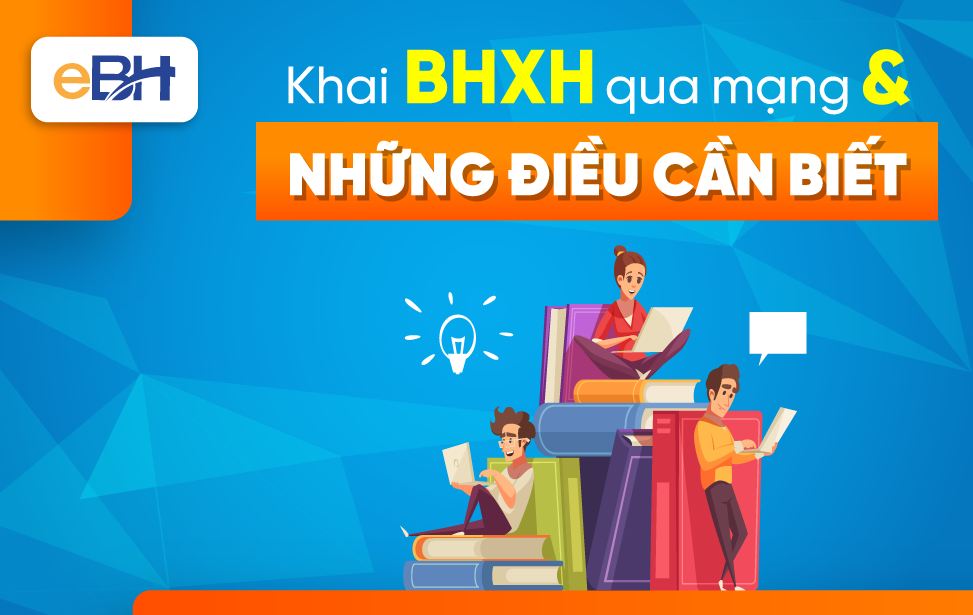 Khai BHXH qua mạng mang đến nhiều lợi ích thiết thực.
