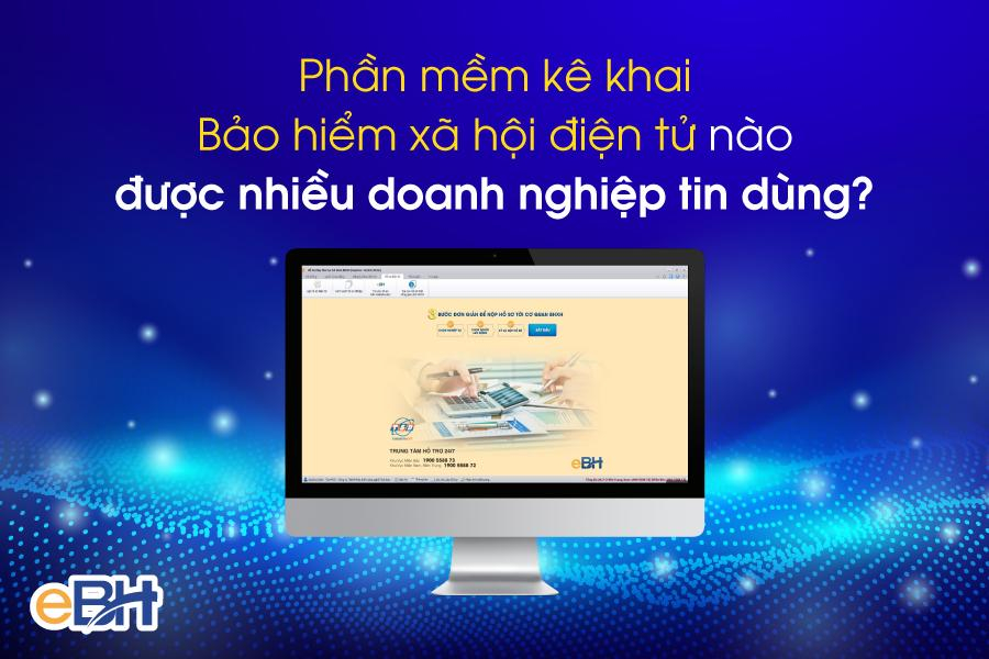 Phần mềm kê khai Bảo hiểm xã hội điện tử 1 Phần mềm kê khai Bảo hiểm xã hội điện tử 1