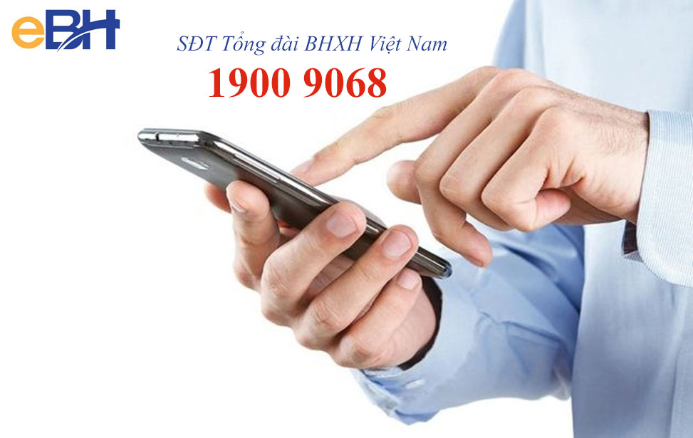 Số tổng đài bảo hiểm xã hội Việt Nam Hotline 19009068