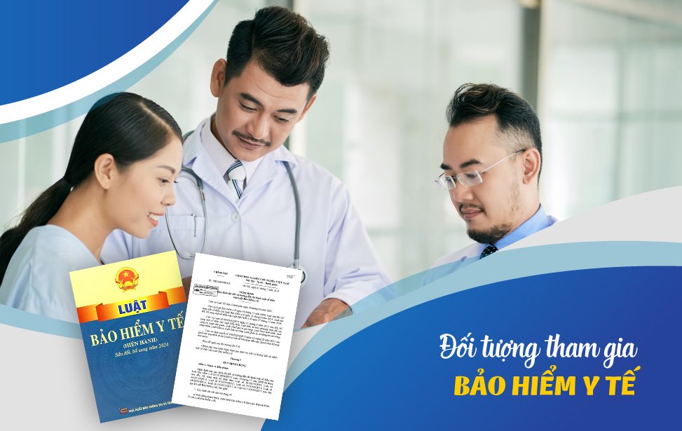 7 nhóm đối tượng tham gia bảo hiểm y tế mới nhất 2025