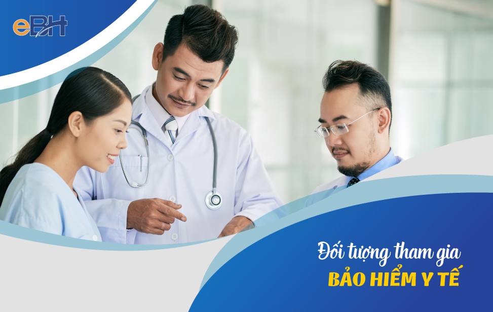 Các nhóm đối tượng tham gia bảo hiểm y tế theo quy định