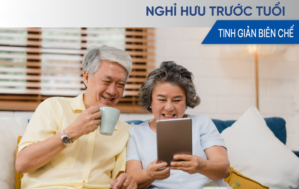 Chế độ nghỉ hưu trước tuổi do tinh giản biên chế 2026: Điều kiện và mức hưởng