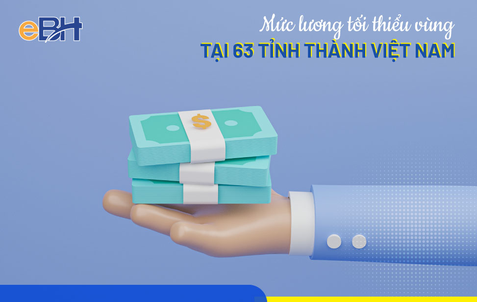Mã vùng lương tối thiểu tại 63 tỉnh thành tại Việt Nam năm 2022
