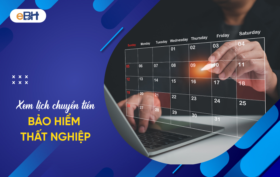 NLĐ xem lịch chuyển tiền bảo hiểm thất nghiệp ở đâu?