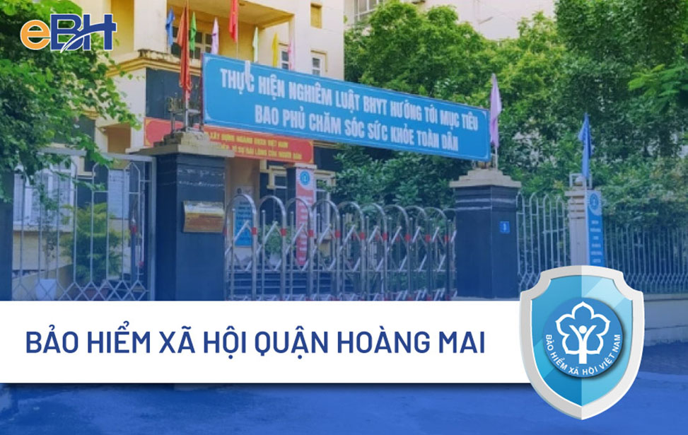 Nơi giải quyết chế độ bảo hiểm xã hội quận Hoàng Mai - Hà Nội