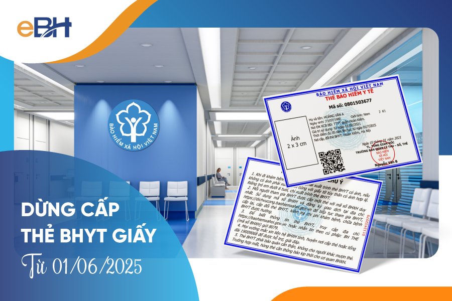 Dừng cấp thẻ bảo hiểm y tế bản giấy từ ngày 01/6/2025