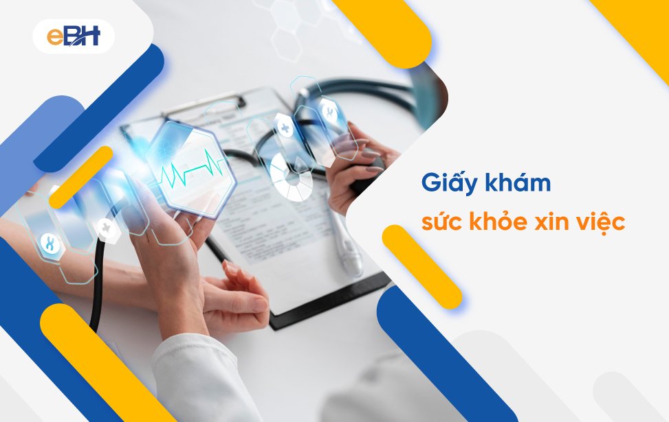 Giấy khám sức khỏe xin việc: Điều người lao động cần biết