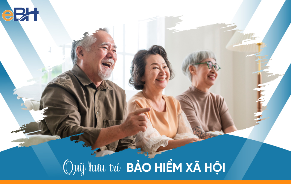 Quỹ hưu trí là gì? Nguồn hình thành quỹ và mục đích sử dụng