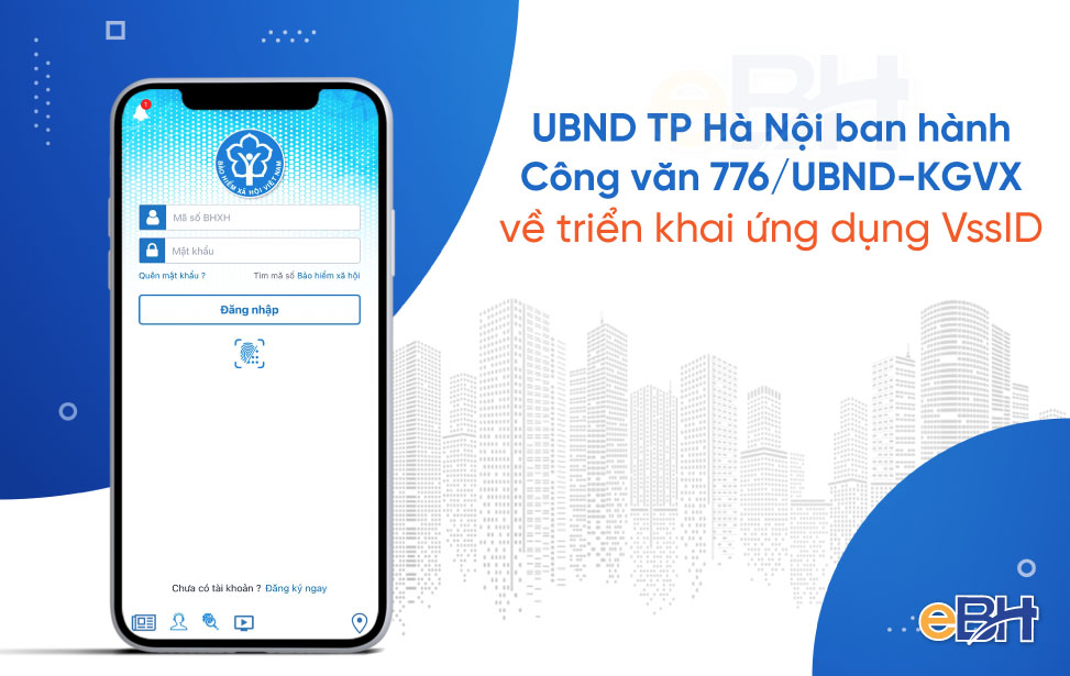 UBND TP Hà Nội ban hành Công văn 776/UBND-KGVX về việc triển khai ứng dụng VssID